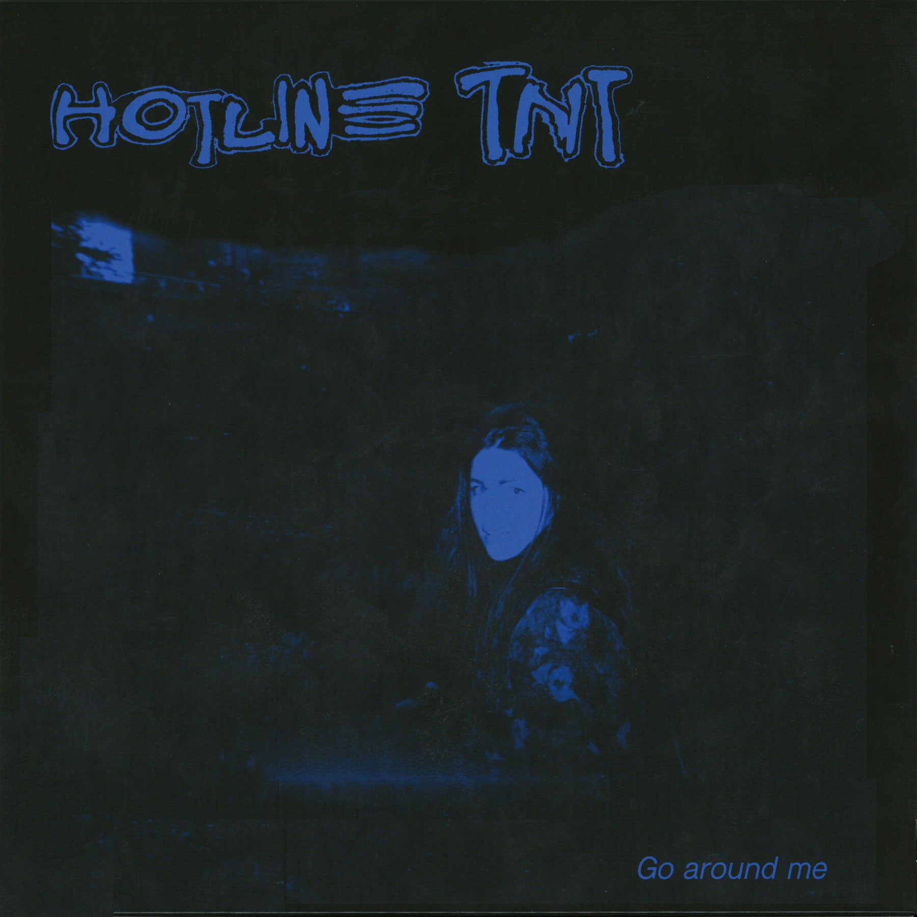 Cover for Hotline TNT's E.P., Go Around Me