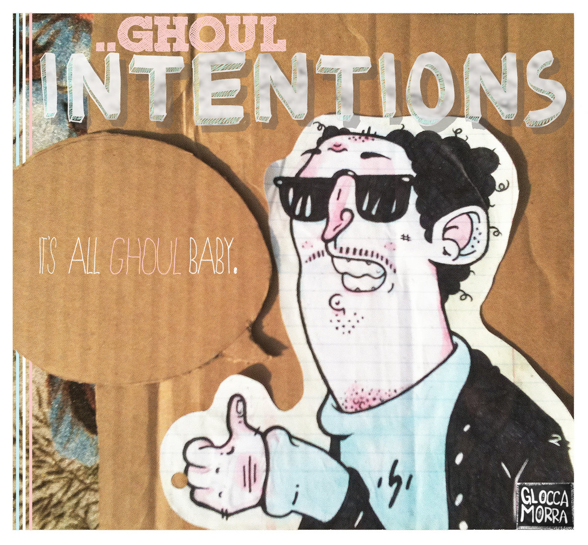 Cover for Glocca Morra's EP Ghoul Intentions